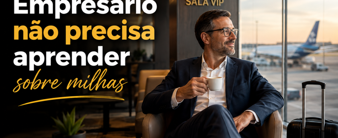 Milhas para empresas: como transformar os gastos da empresa em viagens e economia