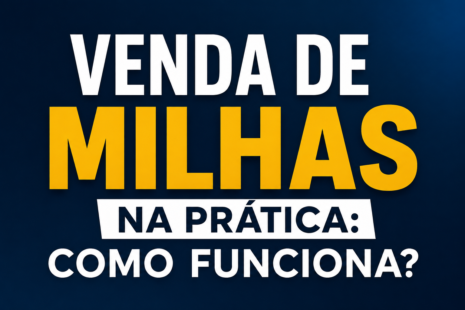 Venda de milhas na prática: como funciona e para quem realmente vale a pena?